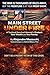 MAIN STREET UNDER FIRE: A Tactical Survival Manual to Protect Your Wealth and Your Family.