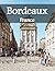 Bordeaux, France: A Luxury Coffee Table Book of Iconic Landmarks