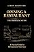 Opening a Restaurant: The Frontline Guide: A Real Operator’s Playbook for Building and Running a Successful Restaurant