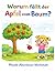 Warum fällt der Apfel vom Baum? Physik- Abenteuer-Werkstatt: Mal- und Experimentierbuch für Kinder ab 6 Jahren: Ausmalbilder, Rätsel und einfache ... (Physik für kleine Forscher) (German Edition)