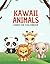 KAWAII ANIMALS: Libro de Colorear con 20 Dibujos Tiernos y Divertidos para Niños y Adultos (Spanish Edition)