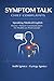 Symptom Talk: Chief Complaints (Speaking Medical English)
