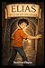 Elias et le secret des Arènes: une enquête au coeur des Arènes de Nîmes (French Edition)
