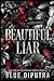 Beautiful Liar: A Morally G...