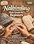 Nalbinding Made Simple for Beginners: A Step-by-Step Visual Guide with 20+ Easy Projects to Master Basic Stitches, Create Hats, Mittens, Socks, and More, and Learn Viking Knitting Faster Than Ever