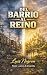 Del Barrio al Reino