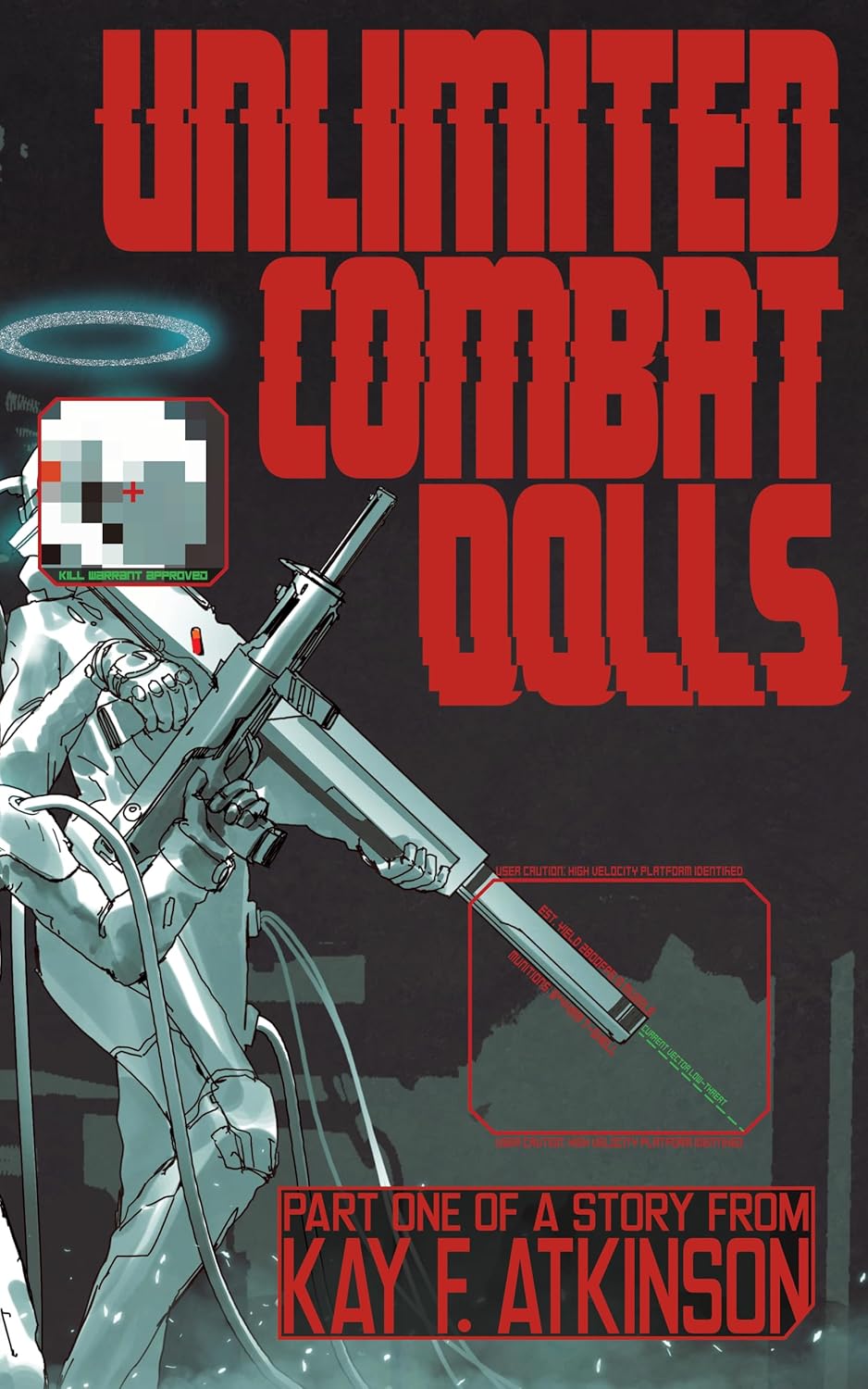 Unlimited Combat Dolls (Kindle Edition)