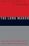 The Long March by Roger Kimball
