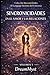 Colección Sincronicidades: El Lenguaje Secreto del Universo: Volumen 5: Sincronicidades en el Amor y las Relaciones (Spanish Edition)