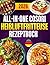 All-in-One Cosori Heißluftfritteuse Rezeptbuch: 300 schnelle Rezepte für Heißluftfritteuse & Dampfgarer (German Edition)