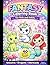 Fantasy Coloring Book for Kids and Adults: Cute and Easy Fantasy Coloring Pages for Kids Ages 3–6