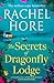 The Secrets of Dragonfly Lodge