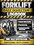 Forklift Daily Inspection Logbook: Operator Safety Checklist, Maintenance Log and Equipment Inspection Record Book (Professional Safety Records Series)