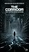 The corridor: A Novella of Death, Memory, and What Awaits Beyond
