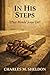 IN HIS STEPS: What Would Jesus Do?