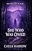 She Who Was Owed (The Hollow Places)