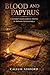 BLOOD AND PAPYRUS: A Scribe's Dangerous Truth in Roman Alexandria
