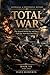 TOTAL WAR (1939–1945): The Second World War and the Fight for Australia’s Survival (Australia: A Continental History Book 7)