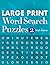 Large Print Word Search Puzzles 2