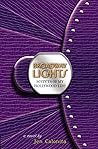 Broadway Lights (Secrets of My Hollywood Life, #5) Book cover for Broadway Lights (Secrets of My Hollywood Life, #5)