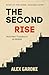 The Second Rise: A Man's Complete Guide to Midlife Transformation