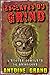 Esclaves du Grind: L'Épopée Complète du Grindcore (French Edition)