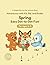Spring: Easy Dot-to-Dot Fun!: A Simple Dot-to-Dot Activity Book for Ages 3-5 (Adventures with Kit, Pip, and Buddy: Easy Dot-to-Dot)