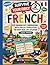 Survive Your First 2 Minutes in French: 100 Engaging Easy Conversations with English Translation for Every Real Life Situation + Useful Phrases - Say ... Situations (Talk From Minute One Series)