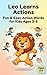 Leo Learns Actions: Fun & Easy Action Words for Kids Ages 3–5: Leo Learns Actions: Fun & Easy Action Words for Kids Ages 3–5