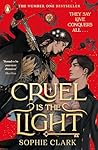 Cruel is the Light