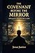 The Covenant Before the Mirror: A Prequel to The Return of God