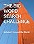 THE BIG WORD SEARCH CHALLENGE: Volume 3: Around the World