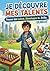 Je découvre mes talents: Guide pratique pour les garçons intelligents : chercher des réponses sur les talents, découvrir ses forces, travailler ses ... à l’école, aider ses amis... (French Edition)