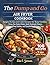 The Dump and Go Air Fryer Cookbook: Simple Dump-and-Cook Recipes for Busy Families — Crispy One-Basket Meals, Quick Weeknight Dinners, Minimal Prep ... Results Every Time (Dump and Go Cooking)