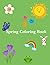 Spring Coloring Book