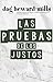 Las Pruebas de los Justos (Spanish Edition)