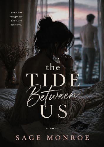 The Tide Between Us (Kindle Edition)
