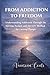 FROM ADDICTION TO FREEDOM: Understanding Addiction Through the Nervous System | The V2V Method for Lasting Change (V2V Method - From Victim to Victory)