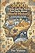 3000 Trivia And Fun Facts About World History: The Ultimate Guide to the People and Events that Shaped Our World