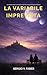 La Variabile Imprevista (Italian Edition)