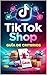 TikTok Shop Guía de criterios: Cómo decidir productos, plataformas y estrategias entre TikTok y Amazon (Spanish Edition)