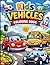 Kid's Vehicles coloring Book: fun and easy coloring pages for Toddlers and Preschoolers ages 3-6