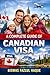 A Complete Guide of Canadian Visa