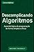 Descomplicando Algoritmos: Aprenda Lógica de programação de forma clara e eficaz!! (Portuguese Edition)
