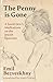 The Penny is Gone: A Soviet Jew's Meditations on the Jewish Question (Jewish Arguments)