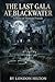 The Last Gala at Blackwater: A Story of Thirteen Friends
