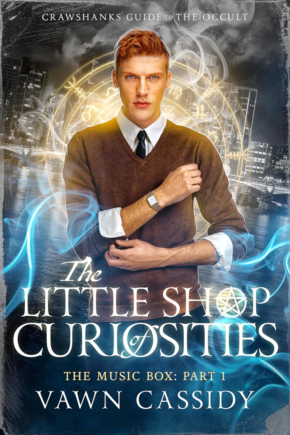 The Little Shop of Curiosities: The Music Box Part1. (Crawshanks Guide to the Occult, #1)