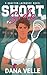 Short Side: A College Lacrosse Romance (Grafton Lacrosse: After the Whistle)
