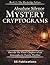 Absolute Silence Mystery Cryptograms: Decode the Final Chapter of an Atmospheric Puzzle Thriller (The Blackridge Failure)