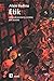 Etik - Kötülük Kavrayışı Üzerine Bir Deneme by Alain Badiou